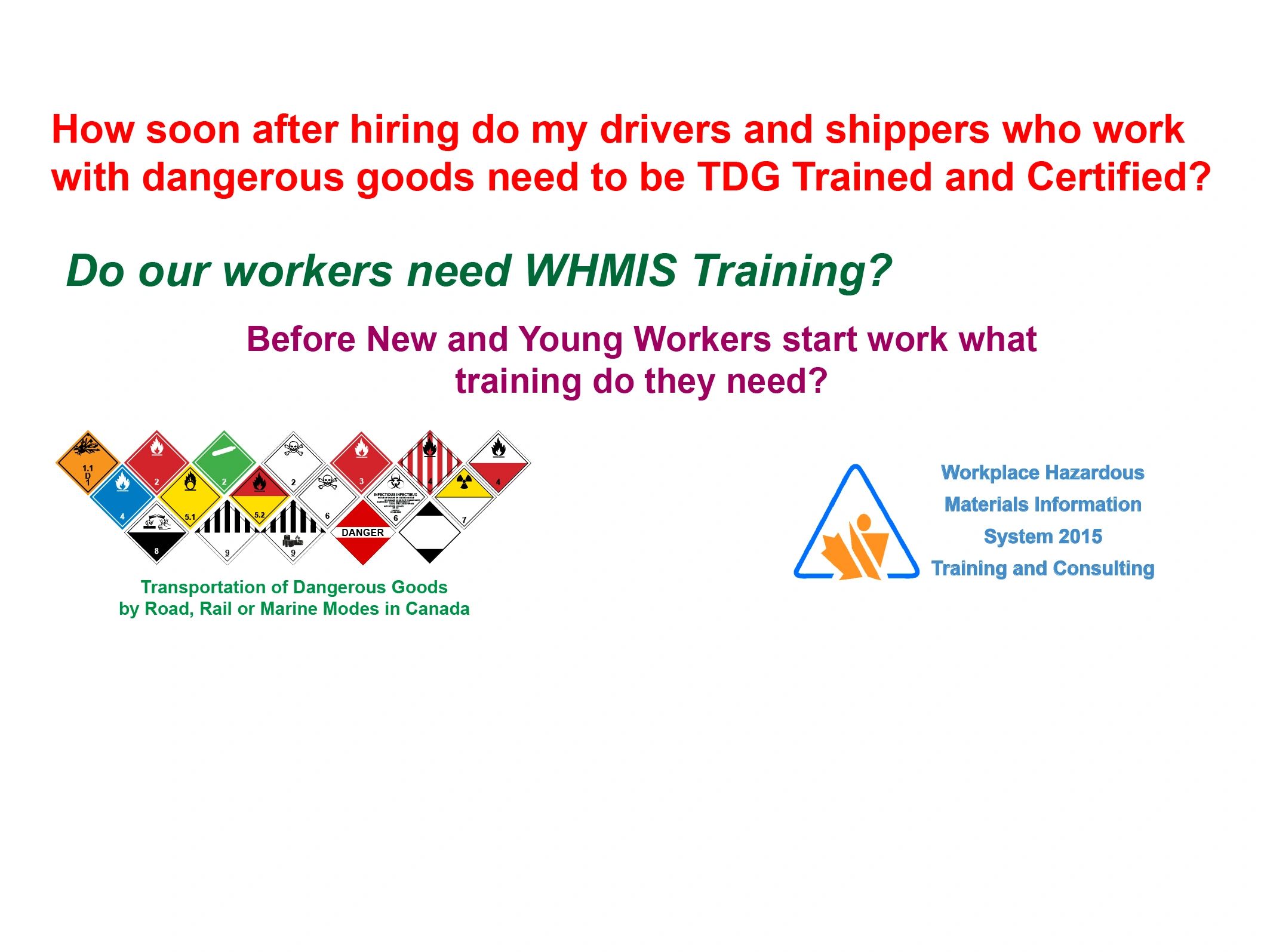 V.G. Scott & Associates Consulting TDG Training, Consulting Services